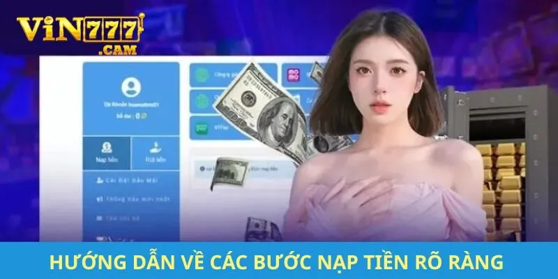 Hướng dẫn về các bước nạp tiền rõ ràng 