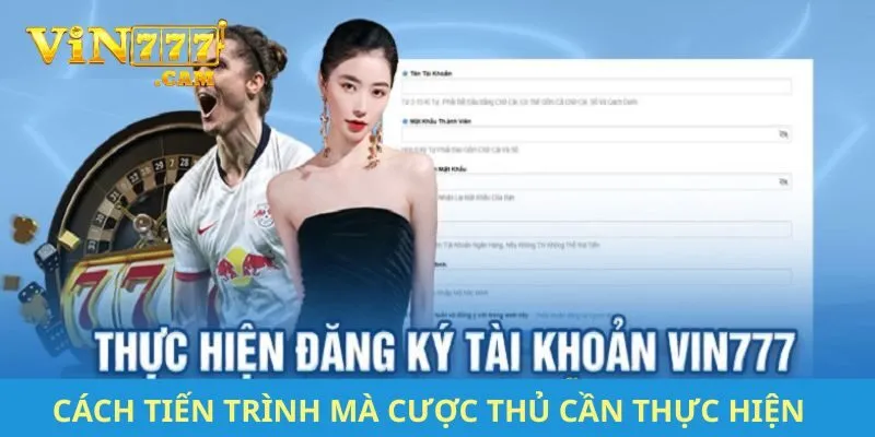 Cách tiến trình mà cược thủ cần thực hiện khi tham gia ở sảnh?